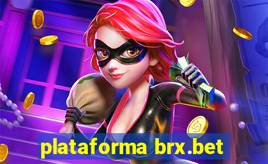 plataforma brx.bet